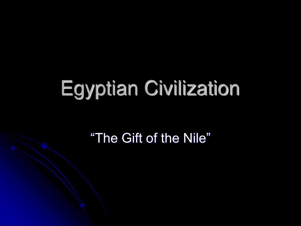 PPT - Egyptian Civilization PowerPoint Presentation, free download - ID ...
