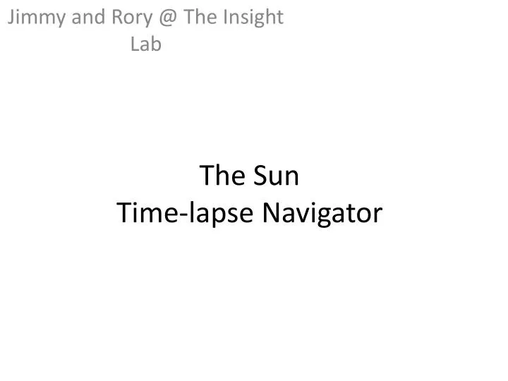 the sun time lapse navigator