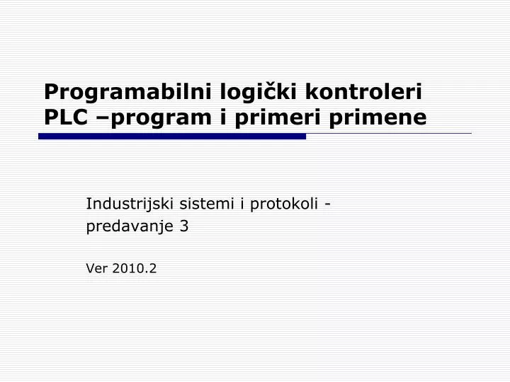 programabilni logi ki kontroleri plc program i primeri primene