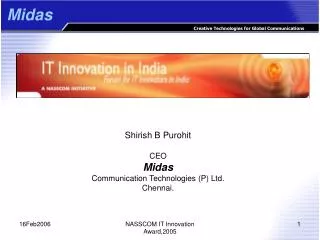 Shirish B Purohit CEO Midas Communication Technologies (P) Ltd. Chennai.