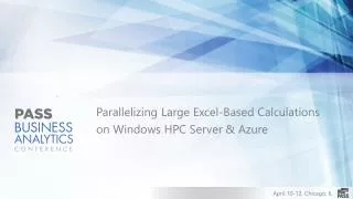 Parallelizing Large Excel-Based Calculations on Windows HPC Server &amp; Azure