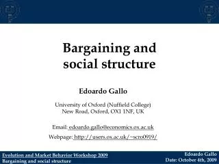 Bargaining and social structure