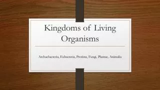 Kingdoms of Living Organisms