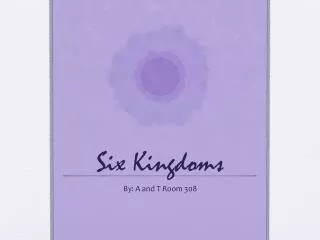 Six Kingdoms