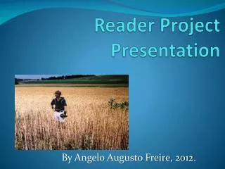 Reader Project Presentation