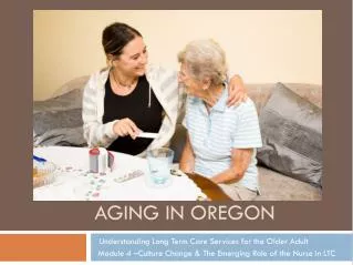 Aging in oregon