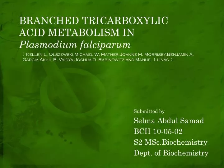 branched tricarboxylic acid metabolism in plasmodium falciparum