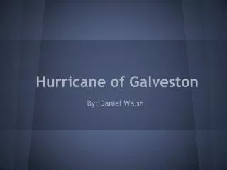 Hurricane of Galveston
