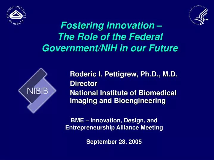 fostering innovation the role of the federal government nih in our future