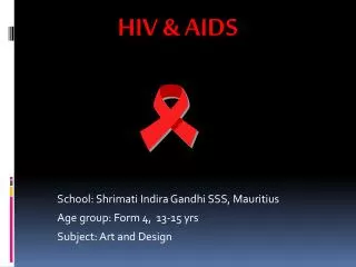 HIV &amp; AIDS