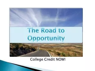 College Credit NOW!