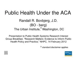 Public Health Under the ACA