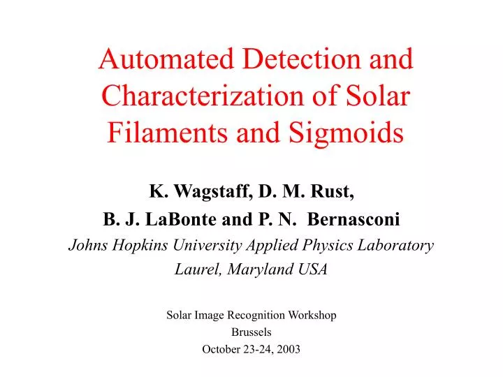 automated detection and characterization of solar filaments and sigmoids