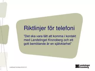riktlinjer f r telefoni