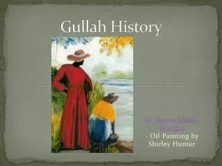 Gullah History