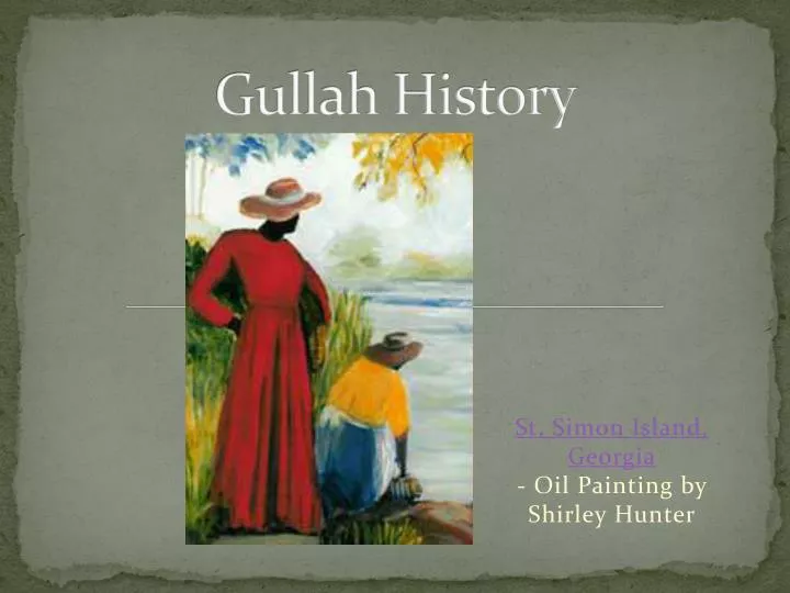 gullah history