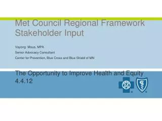 Met Council Regional Framework Stakeholder Input