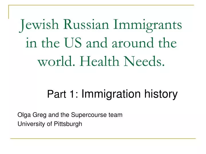 jewish russian immigrants in the us and around the world health needs