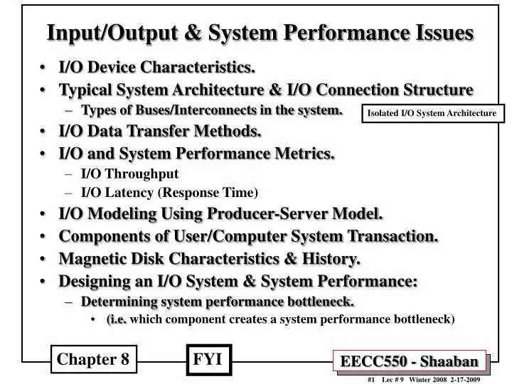 input output system performance issues
