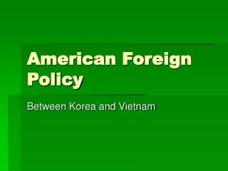 american foreign policy