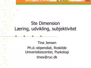 5te dimension l ring udvikling subjektivitet