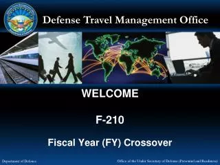 WELCOME F-210 Fiscal Year (FY) Crossover
