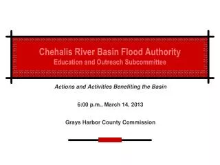 Chehalis River Basin Flood Authority Education and Outreach Subcommittee