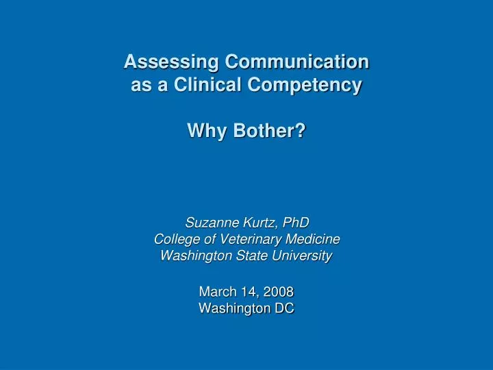 assessing communication as a clinical competency why bother
