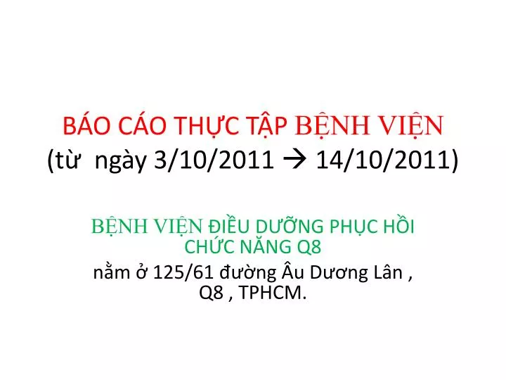 b o c o th c t p b nh vi n t ng y 3 10 2011 14 10 2011