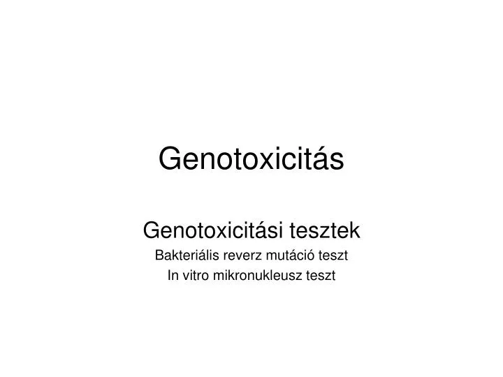 genotoxicit s