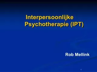 Interpersoonlijke Psychotherapie (IPT)