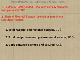 1. Total national and regional budgets, US $