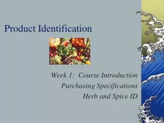 Product Identification