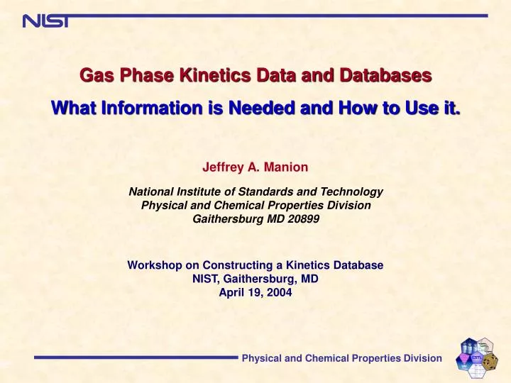 gas phase kinetics data and databases what information is needed and how to use it