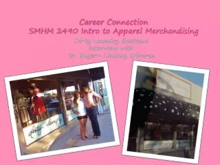 Career Connection SMHM 2490 Intro to Apparel Merchandising