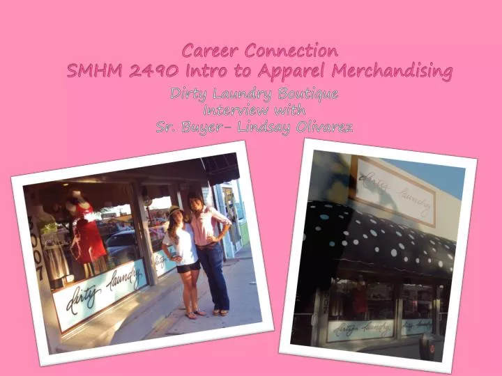 career connection smhm 2490 intro to apparel merchandising