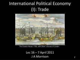 International Political Economy (I): Trade