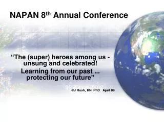 NAPAN 8 th Annual Conference