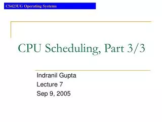 CPU Scheduling, Part 3/3