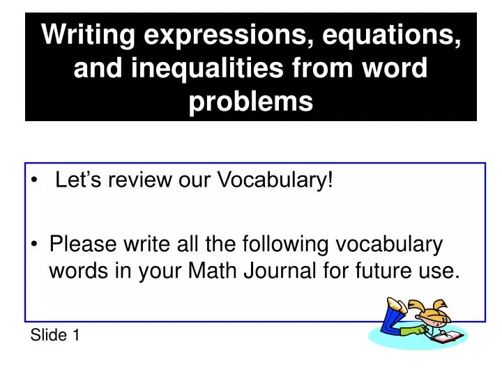 writing expressions equations and inequalities from word problems