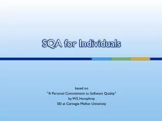 SQA for Individuals