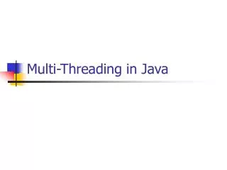 Multi-Threading in Java