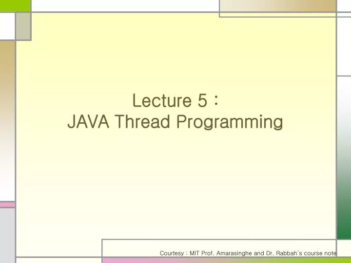 lecture 5 java thread programming