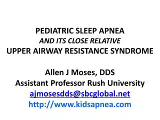 OBSTRUCTIVE SLEEP APNEA IN CHILDREN IS A SERIOUS PROBLEM