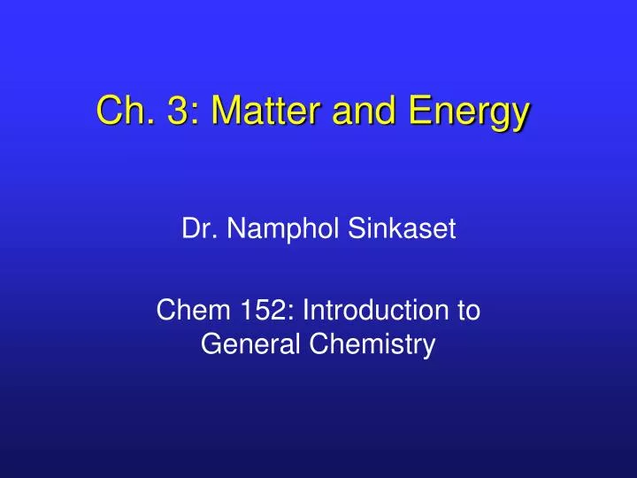 ch 3 matter and energy