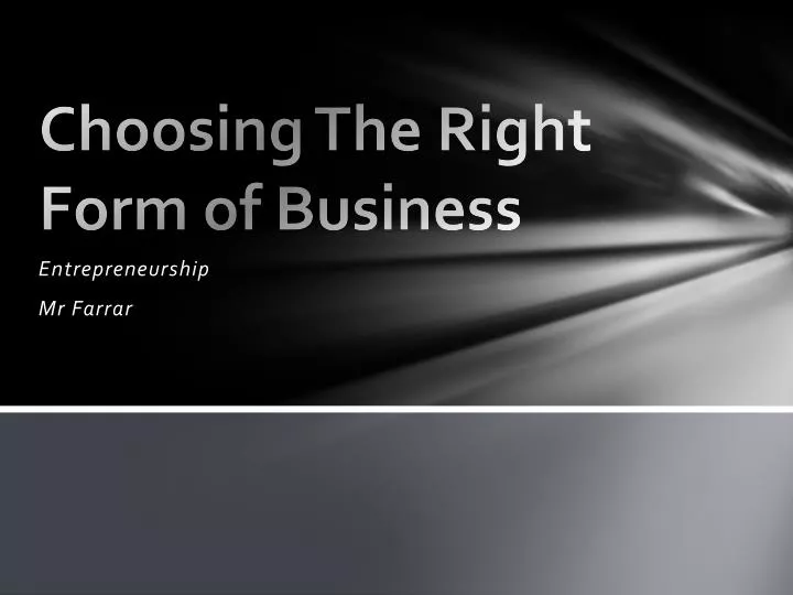 choosing the right form of business