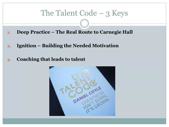 the talent code 3 keys