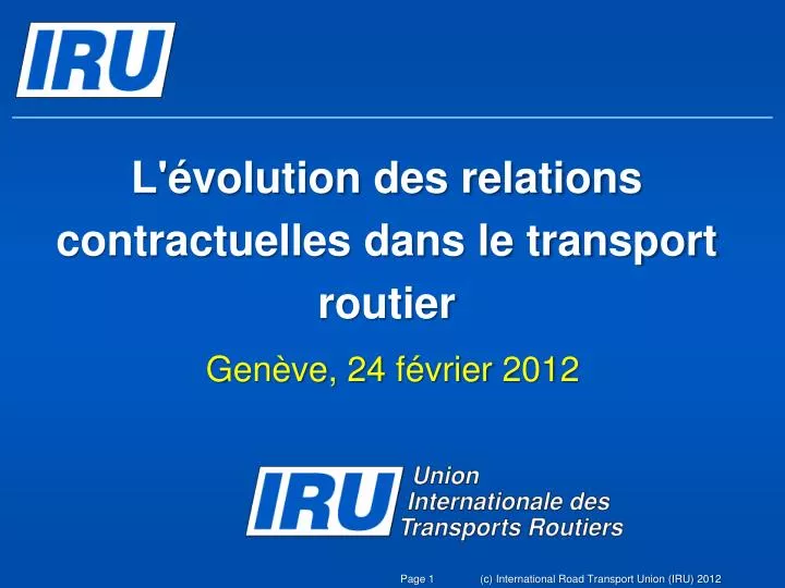 l volution des relations contractuelles dans le transport routier