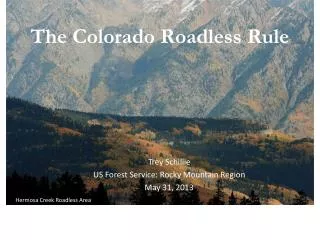 The Colorado Roadless Rule