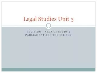 Legal Studies Unit 3
